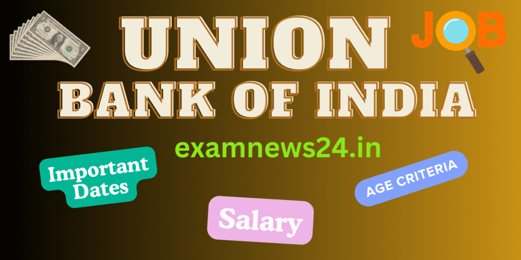 Union Bank Of India Specialist Officer Recruitment 2024