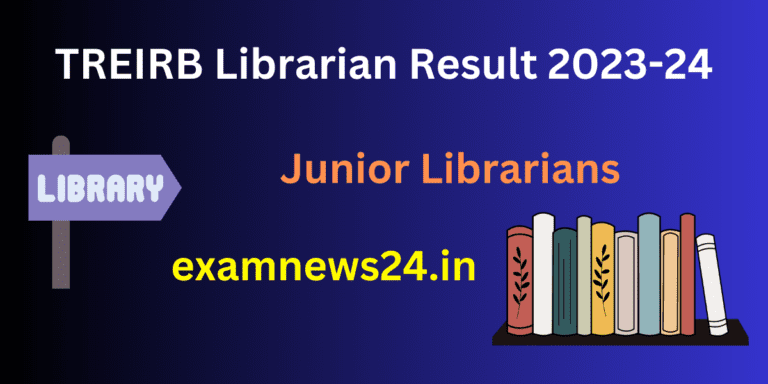 TREIRB Librarian Result 2023-24