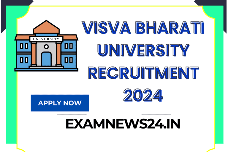 Visva Bharati University Recruitment 2024