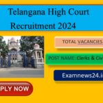 Telangana High Court Recruitment 2024: Complete Notification Details