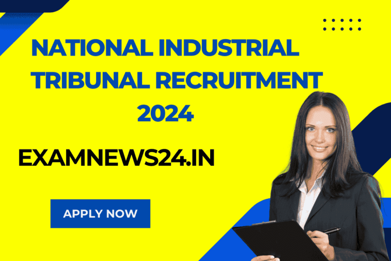 National Industrial Tribunal Recruitment 2024