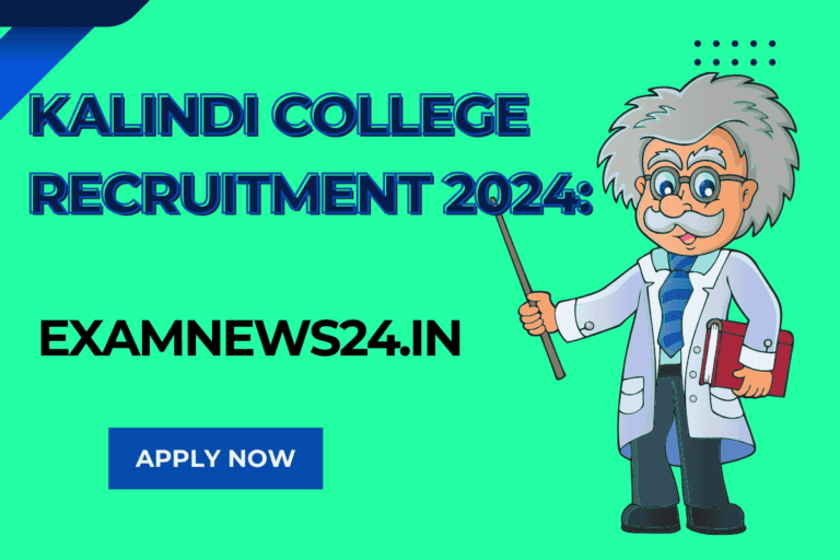 Kalindi College Recruitment 2024