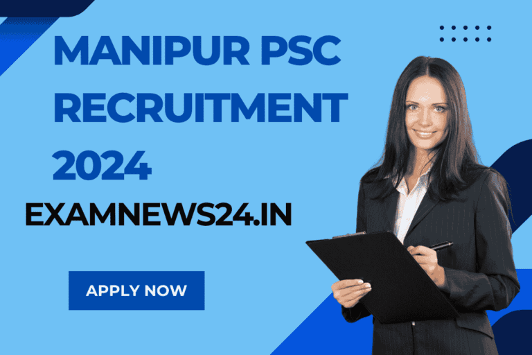 Manipur PSC Recruitment 2024