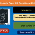 Security Paper Mill Recruitment 2024