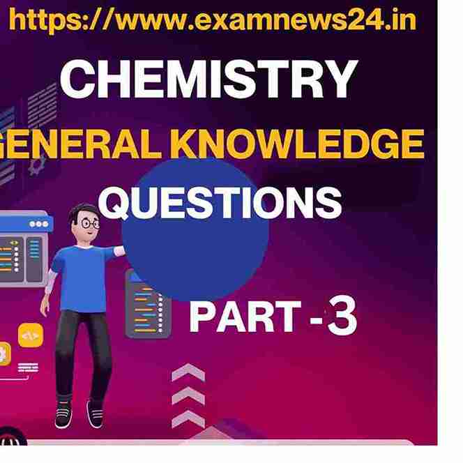 chemistry general knowledge questions and answers-3 FOR ALL COMPETITIVE EXAMS