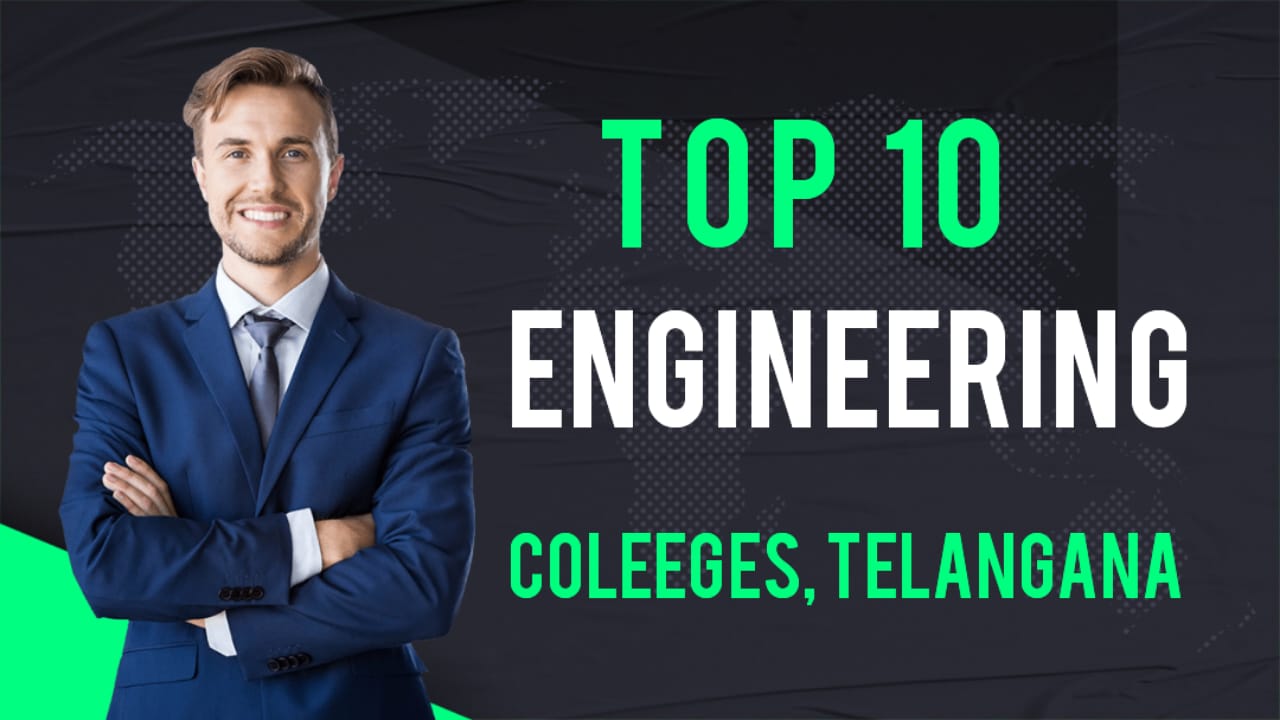 Top 25 Engineering Colleges in Telangana